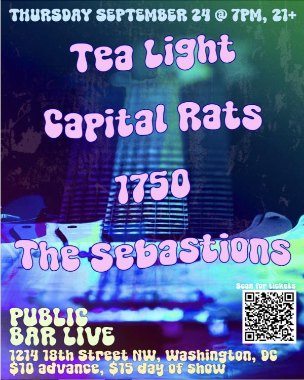 Tea Light/Capital Rats/1750/The Sebastions: 